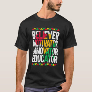 Camiseta Educador Inovador do Motivador de Crença 3