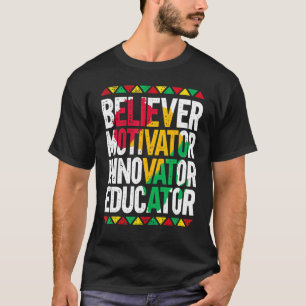 Camiseta Educador Inovador do Motivador de Crença 3