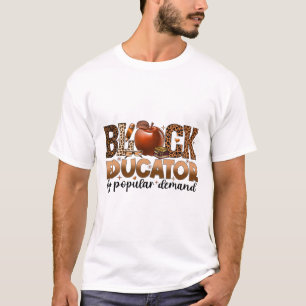 Camiseta Educador Negro História Negra Afro-Americana Mont