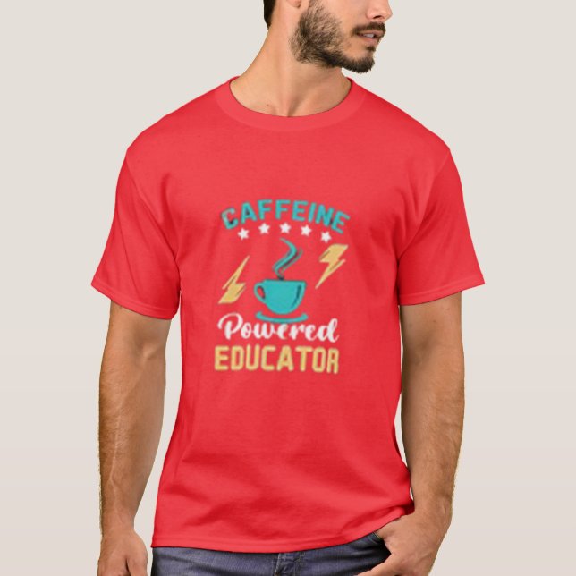 Camiseta Educador Powered Caffined (Frente)