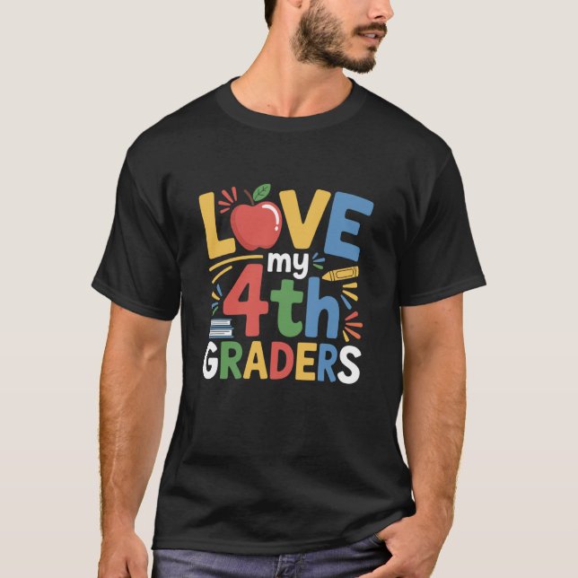 Camiseta Educadores Escolares do Quarto Ano de Ensino, Amo  (Frente)