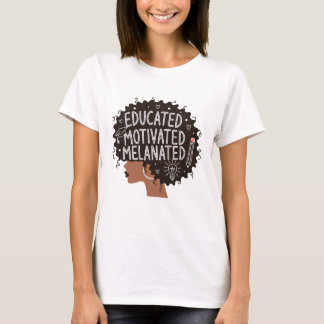 Camiseta Educated Motivated Melanated Black Woman Afro