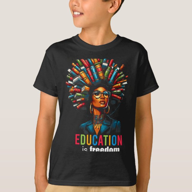 Camiseta Education Is Dom Black Teacher Books Black History (Frente)
