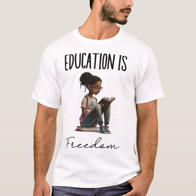 Camiseta Education is Freedom Black Teacher Books BHM (Frente)