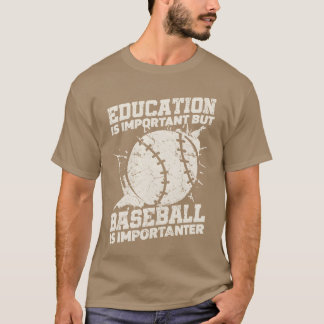 Camiseta Education Is Important But Sports Baseballer frien