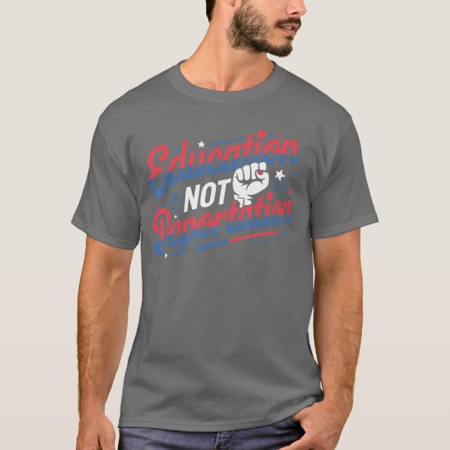 Camiseta Education Not Deportation Refugee Supporter Pro Im (Frente)