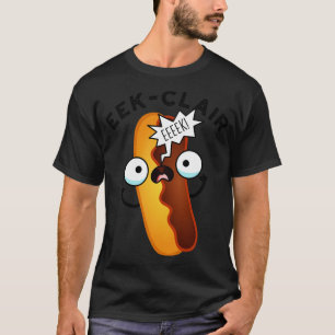 Camiseta Eekclair Funny Eclair Puns