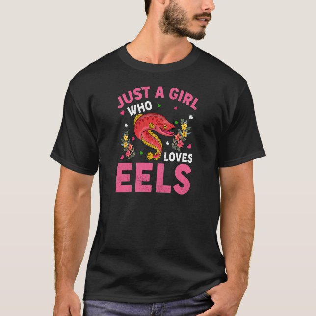 Camiseta Eel Fish Apenas Uma Menina Que Ama Enguias (Frente)