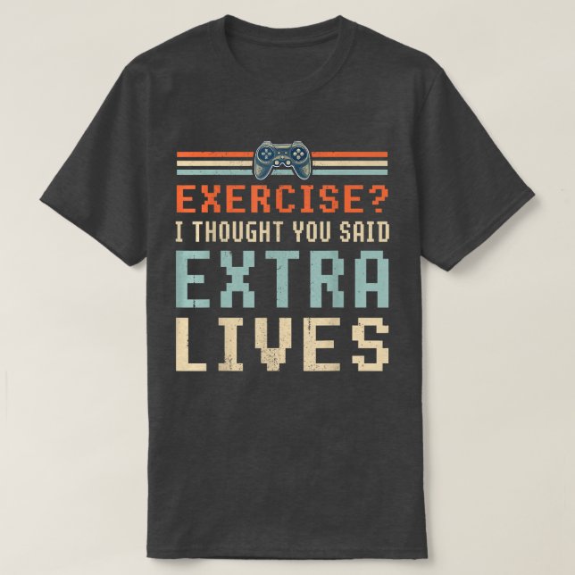 Camiseta Eercise Eu Pensei Que Você Disse Que Etra Vive Eng (Frente do Design)