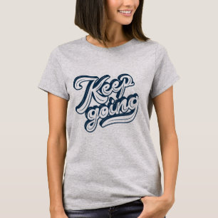 Camiseta Efeito de texto legal design l Continue inspirando