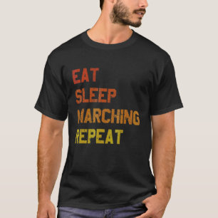 Camiseta Efetue a Marcha do Sono Repetir a Marcha com o Ins