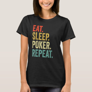 Camiseta Efetue a repetição do pôquer no modo de latência -