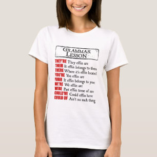 Camiseta Effin Grammar Lição Humor Eles são os seus
