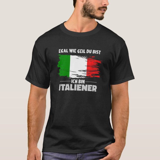 Camiseta Egal Wiil Du Bist Ich Caixa Itália Flag (Frente)