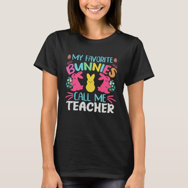 Camiseta Egg Hunting My Favorite Bunnies Call Me Principle  (Frente)
