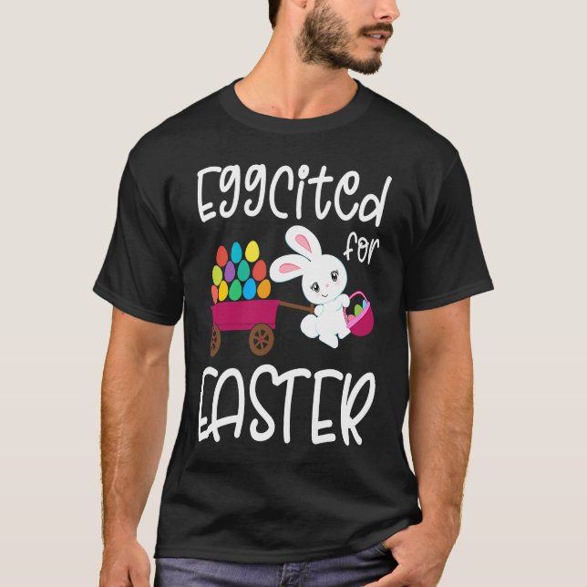 Camiseta EGGCITED FOR EASTER Bunny Egg Hunt Basket Toddler  (Frente)