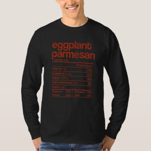 Camiseta EggPlant Parmesan Nutrition Fact Ação de Graças Ch