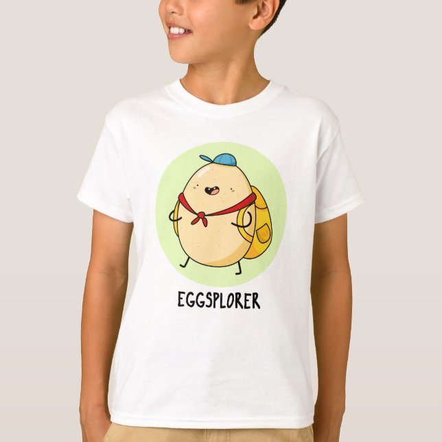Camiseta Eggsplorer Funny Egg Explorer Pun (Frente)