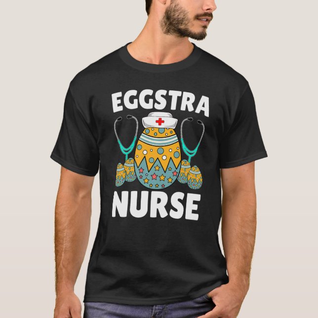 Camiseta Eggstra Nurse Funny Egg Easter Day Easter Healthca (Frente)