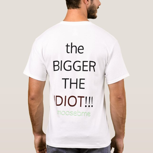 CAMISETA EGO GRANDE, IDIOTA GRANDE (Verso)