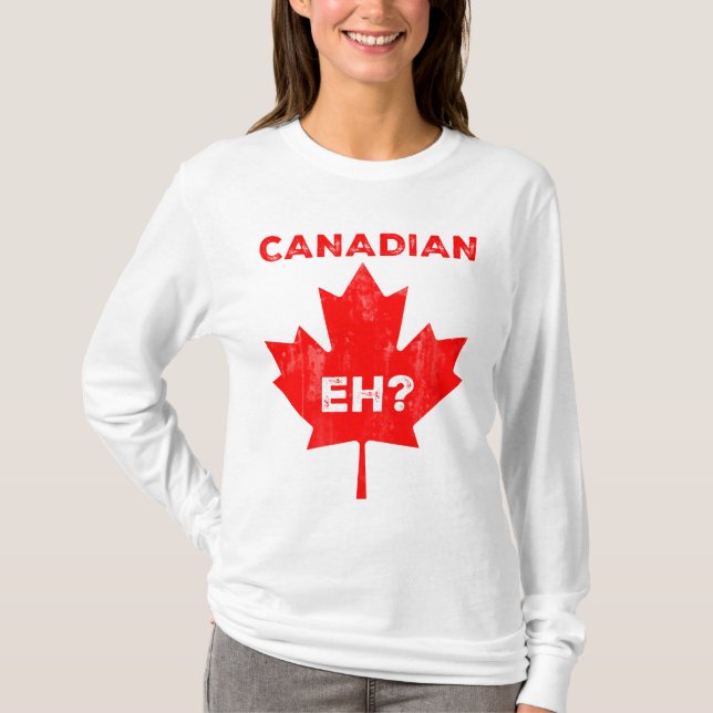 Camiseta Eh? Canadense Folha de Bordo (Frente)