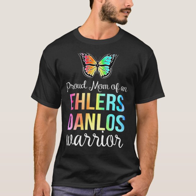 Camiseta Ehlers Danlos Sensibiliza-se para a Orgulhosa Mãe  (Frente)