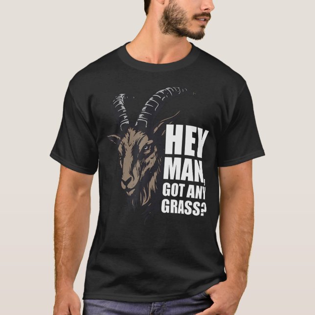 Camiseta Ei Cara Tem Alguma Grama Cabra (Frente)