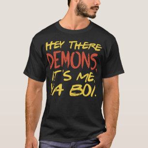 Camiseta Ei, Demônios Sou Eu Ya Boi Engraçado Caça Fantasma