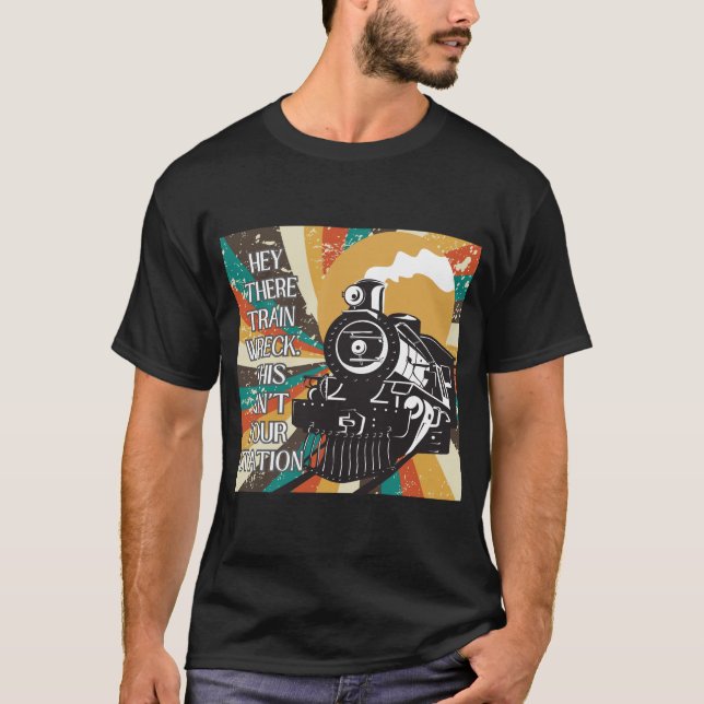 Camiseta Ei Lá Comboio Naufrágio Este não é a sua estação (Frente)