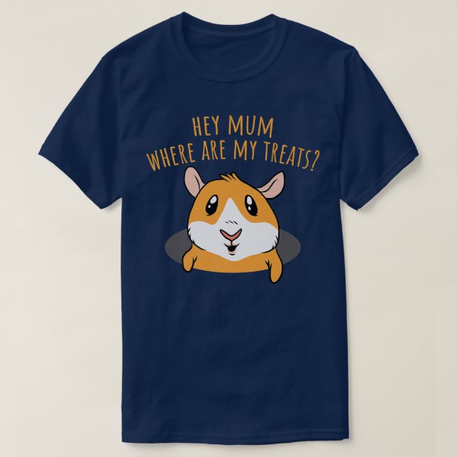 Camiseta Ei Mãe Onde Estão Os Meus Tratamentos Engraçados P (Frente do Design)