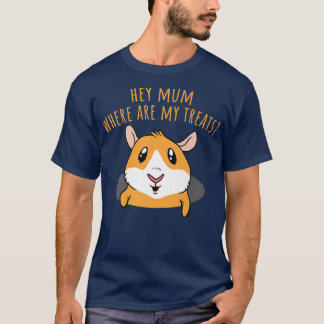 Camiseta Ei Mãe Onde Estão Os Meus Tratamentos Engraçados P