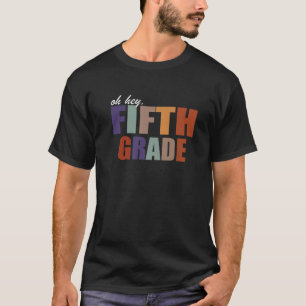 Camiseta Ei, Quinto Ano De Volta À Escola Para Professores