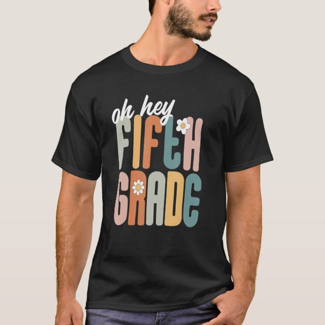 Camiseta Ei, Quinto Ano De Volta Para O Estudo De Professor (Frente)