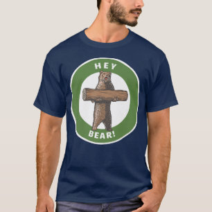 Camiseta Ei, Urso! Engraçado Caminhando ao Exterior Urso Ne