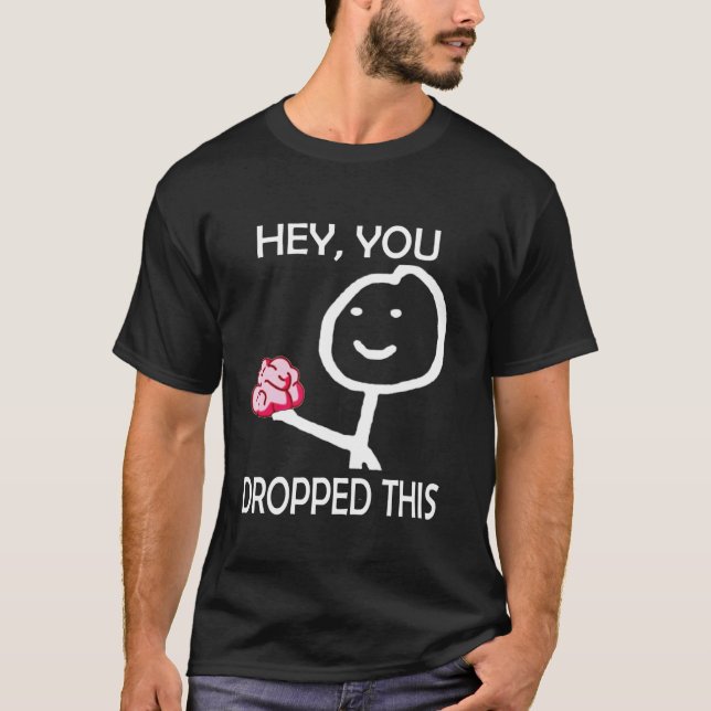 Camiseta Ei, você derrubou esse Stickman engraçado com cére (Frente)