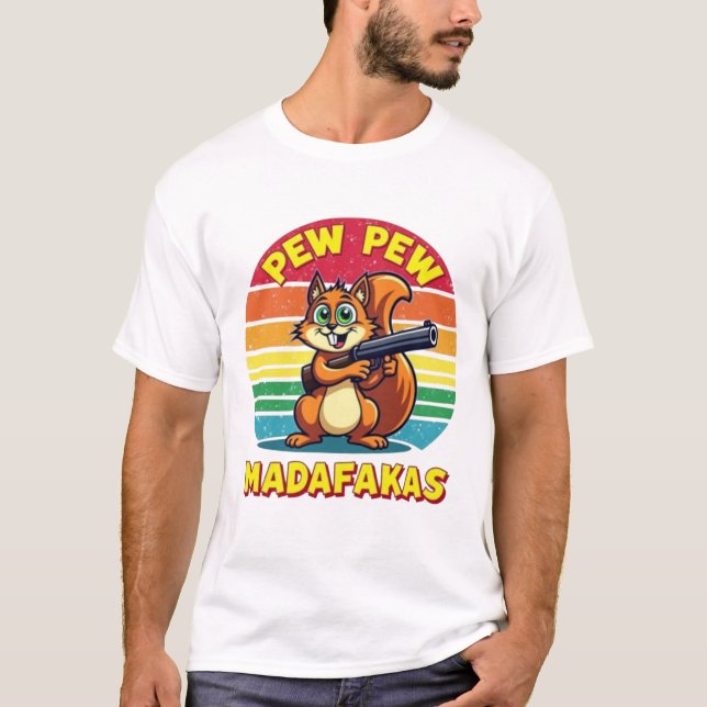 Camiseta Eichhörnchen im Action-Modus: PEW PEW!  (Frente)