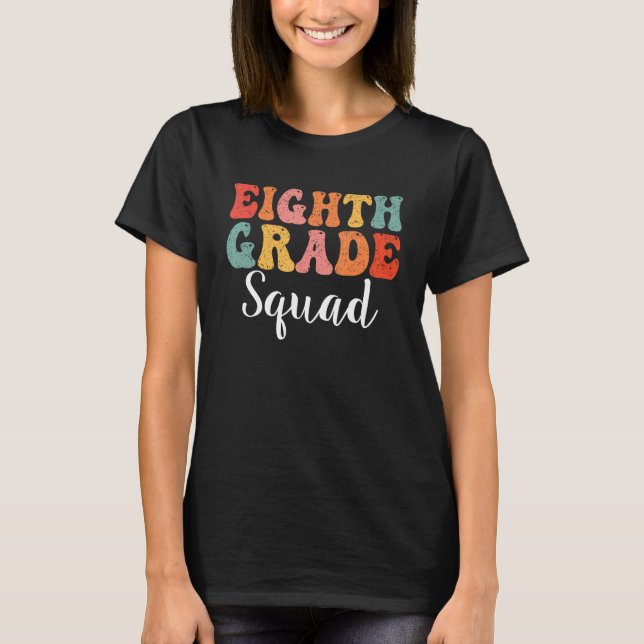 Camiseta Eighth Grade Squad Groovy Men Women First Day Of S (Frente)