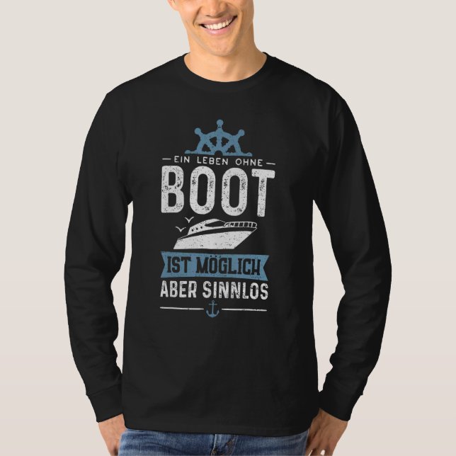 Camiseta Ein Leben Ohne Boot É Possível Mas Sinnlos Moto (Frente)