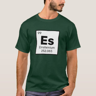 Camiseta Einsteinium / Mesa Periódica - T-Shirt Elemento Es