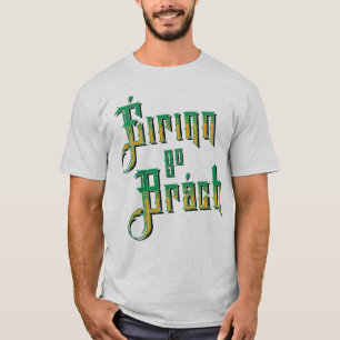 Camiseta Éirinn go Brách, Irlanda para sempre T-Shirt