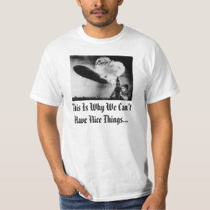 Camiseta Eis porque nós não podemos ter coisas