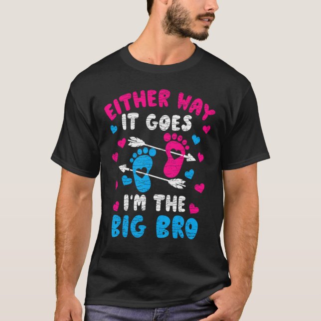 Camiseta Either Way It Goes I m The Big Bro (Frente)