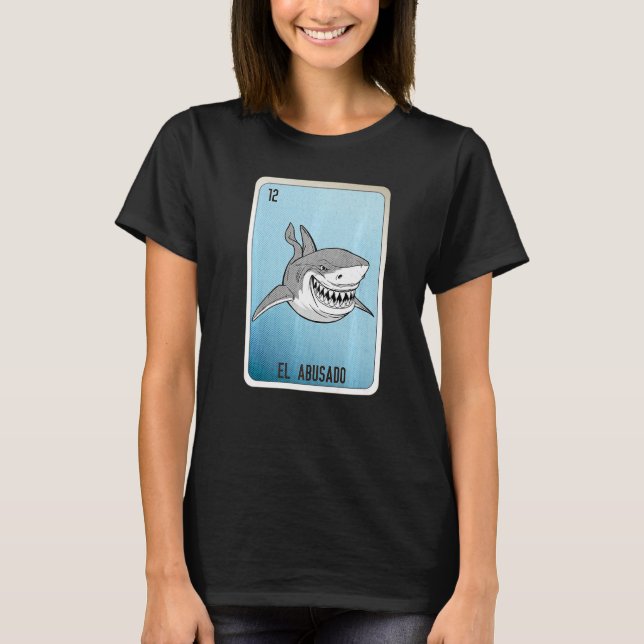 Camiseta EL Abusado Mexican Slang Lottery Bingo Cards   (Frente)