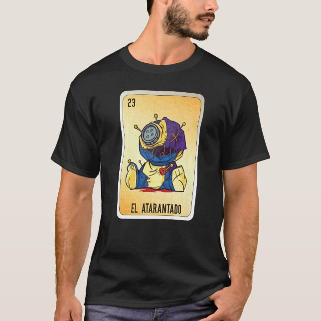 Camiseta El Atarantado Mexican Slang Lottery Bingo Cards   (Frente)