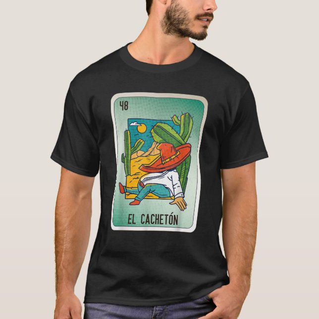 Camiseta El Cacheton Mexicano Slang Chicano Bingo Cards T S (Frente)