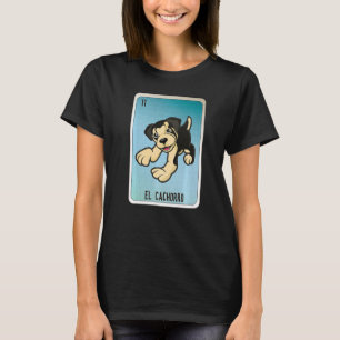 Camiseta El Cachorro Mexicano Slang Placas de Bingo de Lote