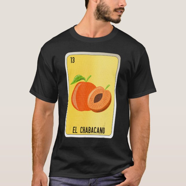 Camiseta El Chabacano Mexican Slang Lottery Bingo Cards (Frente)