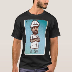 Camiseta El Chef Mexicano Slang - Cartões do Bingo da Loter