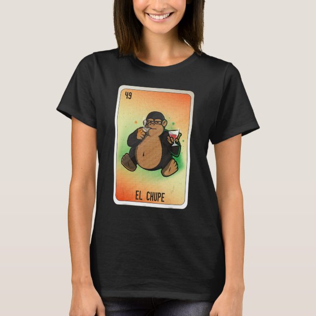 Camiseta El Chupe Mexican Slang Lottery Bingo Cards (Frente)