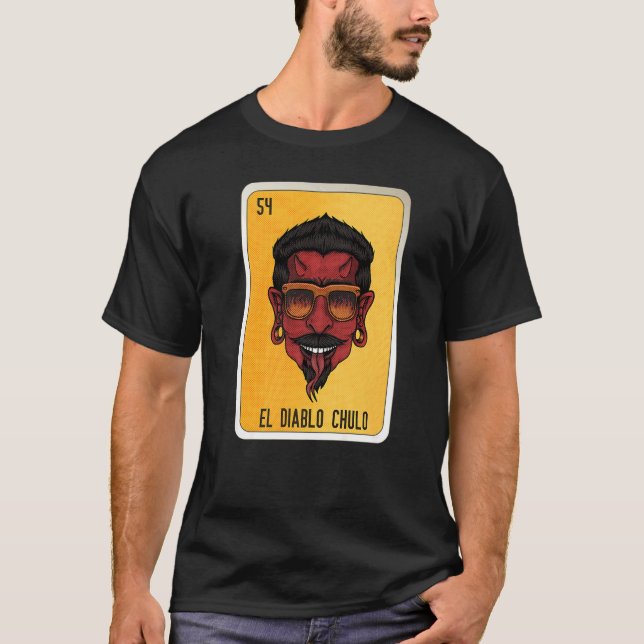 Camiseta El Diablo Chulo Mexican Slang Lottery Bingo Cards  (Frente)